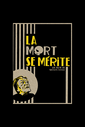 La mort se mérite