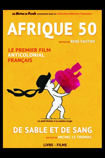 Afrique 50 + De sable et de sang (LIVRE-DVD)