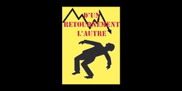 D'un retournement à l'autre