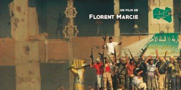 Un choc : Tomorrow Tripoli, un film de Florent Marcie