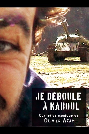Je déboule à Kaboul