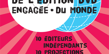 Petit salon de l'édition DVD engagée au cinéma La Clef les 8 et 9 (...)