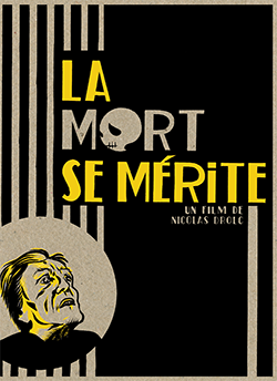La mort se mérite